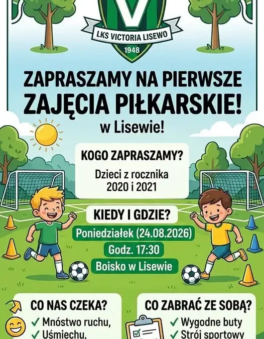 LKS Victoria Lisewo zaprasza dzieci na pierwsze zajęcia piłkarskie