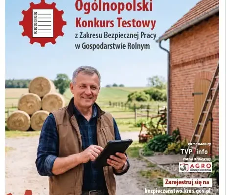 VII Ogólnopolski Konkurs Testowy KRUS: „Rola rolnika, by upadku unikał”